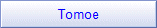 Tomoe